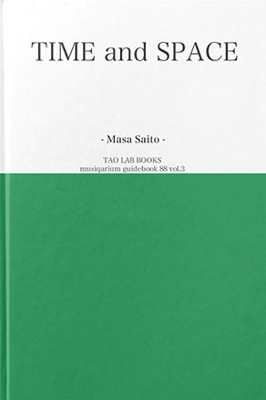 TIME and SPACE/マササトウ