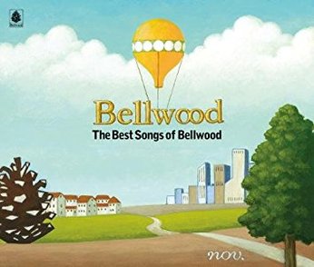 The Best Songs of Bellwood