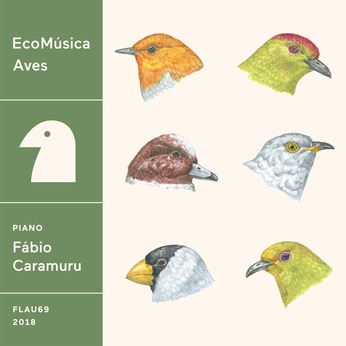 『EcoMusica/Aves』鳥はさえずる。花はひらく。ピアノは空をつつむ。